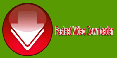 آموزش کار با اپلیکیشنFastest Video Downloader