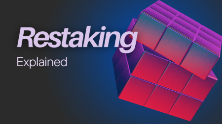 ری استیکینگ, Re-Staking چیست