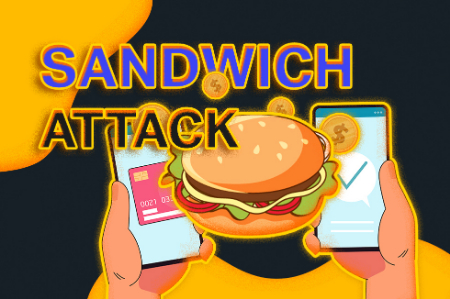 حملات ساندویچ در DeFi, ساندویچ اتک