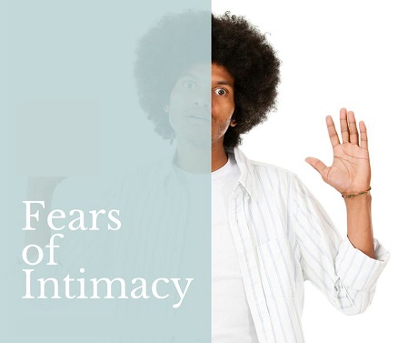 عوامل شکل گیری ترس از صمیمیت, نشانه های ترس از صمیمیت, شناسایی ترس از صمیمیت