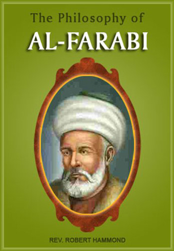 فارابی که بود،زندگی نامه فارابی آثار فارابی, فارابی کیست